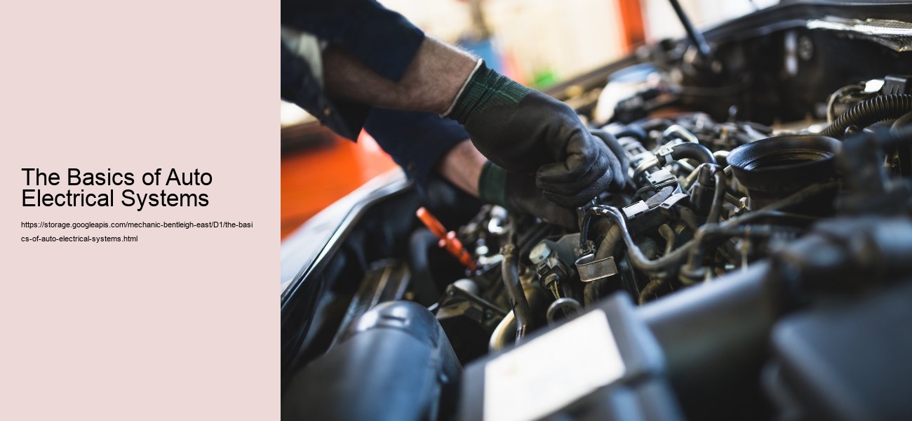 The Basics of Auto Electrical Systems